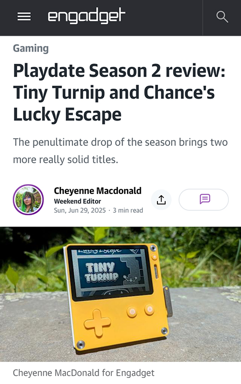 Engadget review of Tiny Turnip and Chance's Lucky Escape